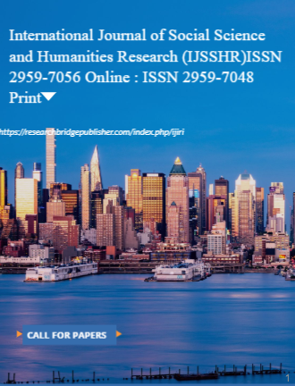 Vol. 2 No. 3 (2024) of the International Journal of Social Science and Humanities Research (IJSSHR)